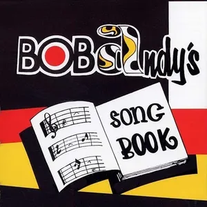Bob Andy's song book
